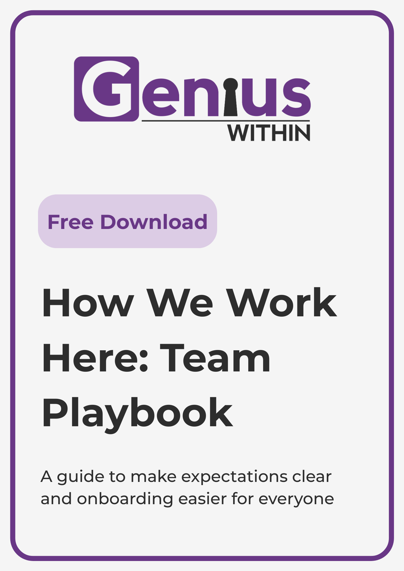 How We Work Here Team Playbook